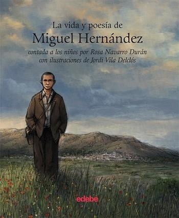 VIDA Y POESIA , LA MIGUEL HERNANDEZ | 9788423696130 | NAVARRO, ROSA | Llibreria L'Illa - Llibreria Online de Mollet - Comprar llibres online