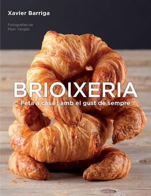 BRIOIXERIA | 9788425350559 | BARRIGA, XAVIER | Llibreria L'Illa - Llibreria Online de Mollet - Comprar llibres online