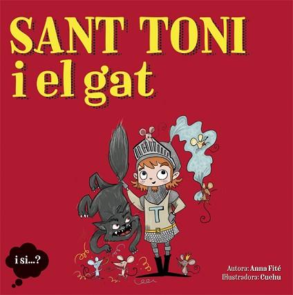 SANT TONI I EL GAT | 9788424662769 | FITÉ, ANNA | Llibreria L'Illa - Llibreria Online de Mollet - Comprar llibres online