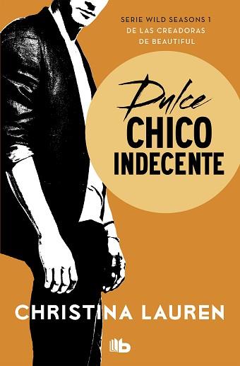 DULCE CHICO INDECENTE  | 9788490708248 | LAUREN, CHRISTINA | Llibreria L'Illa - Llibreria Online de Mollet - Comprar llibres online