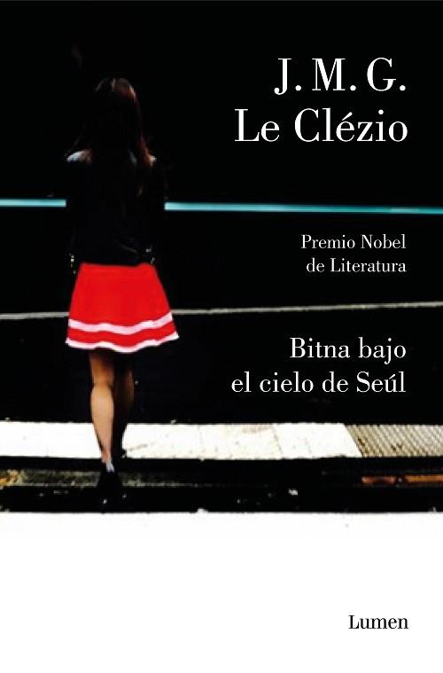 BITNA BAJO EL CIELO DE SEÚL | 9788426405999 | LE CLÉZIO, JEAN-MARIE GUSTAVE | Llibreria L'Illa - Llibreria Online de Mollet - Comprar llibres online