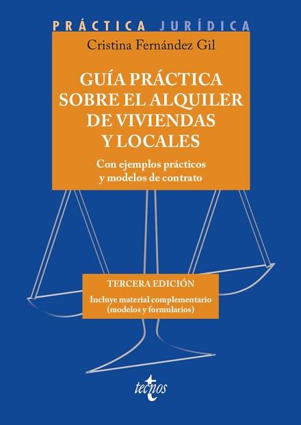 GUÍA PRÁCTICA SOBRE EL ALQUILER DE VIVIENDAS Y LOCALES | 9788430982974 | FERNÁNDEZ GIL, CRISTINA | Llibreria L'Illa - Llibreria Online de Mollet - Comprar llibres online