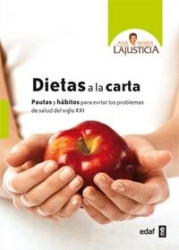 DIETAS A LA CARTA | 9788441431591 | LAJUSTICIA, ANA | Llibreria L'Illa - Llibreria Online de Mollet - Comprar llibres online