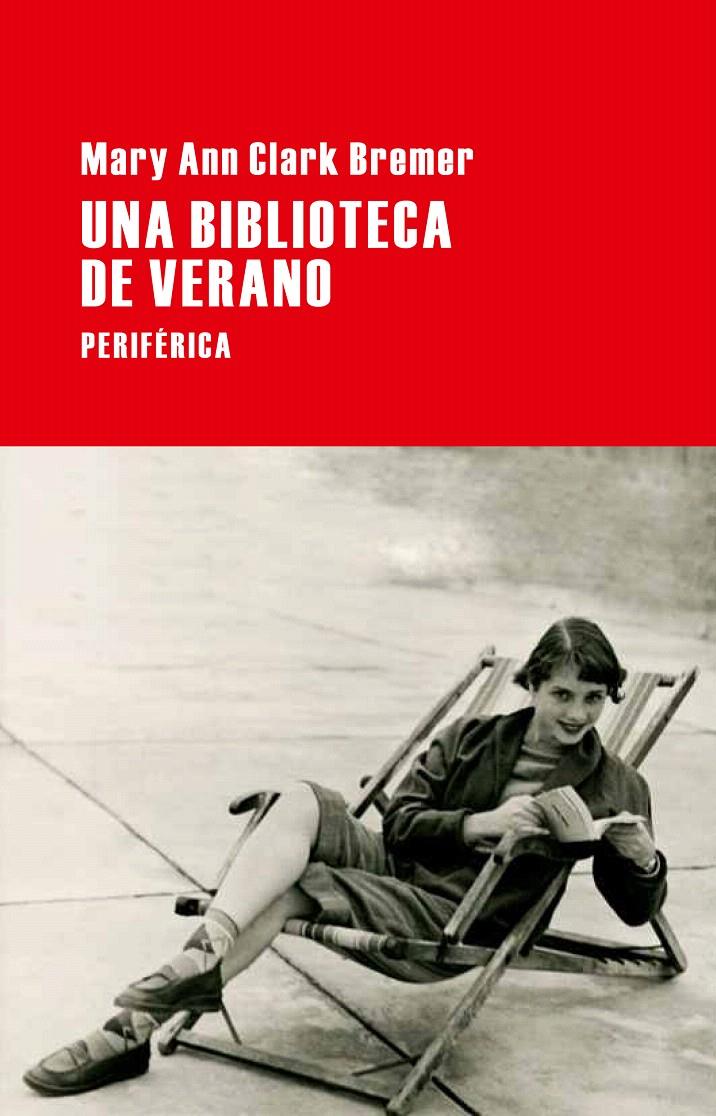 BIBLIOTECA DE VERANO, UNA | 9788492865598 | CLARK BREMER, MARY ANN | Llibreria L'Illa - Llibreria Online de Mollet - Comprar llibres online