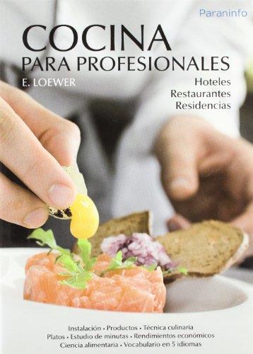 COCINA PARA PROFESIONALES | 9788428302838 | LOEWER, E. | Llibreria L'Illa - Llibreria Online de Mollet - Comprar llibres online