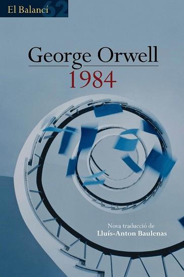 1984 | 9788429753219 | ORWELL, GEORGE | Llibreria L'Illa - Llibreria Online de Mollet - Comprar llibres online