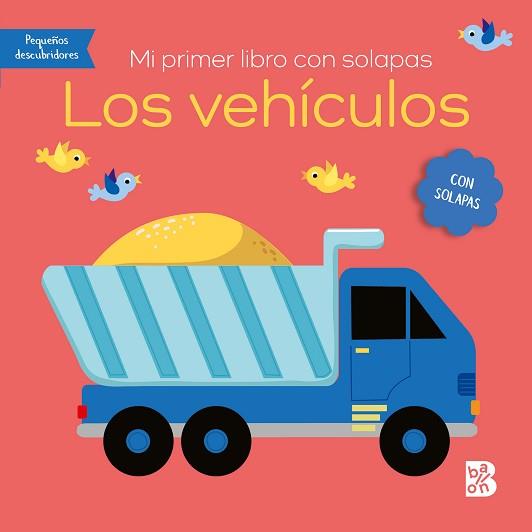 MI PRIMER LIBRO CON SOLAPAS-LOS VEHÍCULOS | 9789403231082 | BALLON | Llibreria L'Illa - Llibreria Online de Mollet - Comprar llibres online