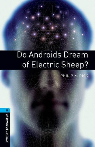 DO ANDROIDS DREAM ? ED 08 | 9780194792226 | DICK, PHILIP K. | Llibreria L'Illa - Llibreria Online de Mollet - Comprar llibres online