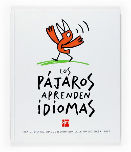 PAJAROS APRENDEN IDIOMAS, LOS | 9788467519204 | PLA, IMMA | Llibreria L'Illa - Llibreria Online de Mollet - Comprar llibres online