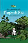 AVENTURES DE FLOQUET DE NEU, LES | 9788497870610 | TOBARUELA, PERE / PENNY, JORGE / TORT, JOAN | Llibreria L'Illa - Llibreria Online de Mollet - Comprar llibres online