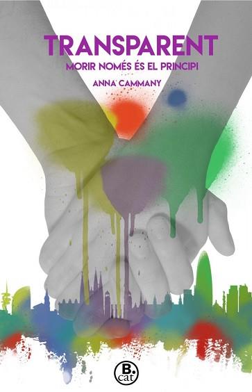 TRANSPARENT | 9788466661768 | CAMMANY, ANNA | Llibreria L'Illa - Llibreria Online de Mollet - Comprar llibres online