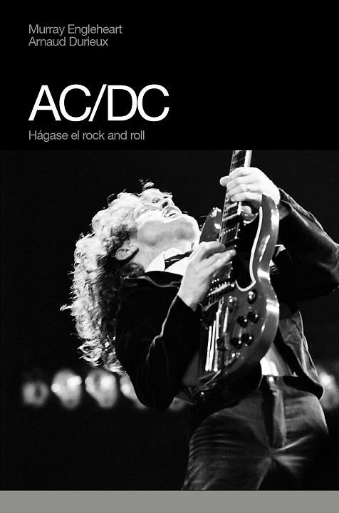 AC/DC | 9788496879355 | ENGLEHEART, MURRAY | Llibreria L'Illa - Llibreria Online de Mollet - Comprar llibres online