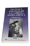 ESCENAS Y ANDANZAS DE LA CAMPAÑA ANTIFLAMENCA | 9788479542573 | NOEL, EUGENIO | Llibreria L'Illa - Llibreria Online de Mollet - Comprar llibres online