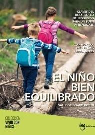 NIÑO BIEN EQUILIBRADO, EL | 9788494551444 | GODDARD, SALLY | Llibreria L'Illa - Llibreria Online de Mollet - Comprar llibres online