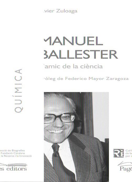 MANUEL BALLESTER L'AMIC DE LA CIENCIA | 9788497797962 | ZULOAGA, JAVIER | Llibreria L'Illa - Llibreria Online de Mollet - Comprar llibres online