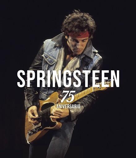 BRUCE SPRINGSTEEN. 75 ANIVERSARIO | 9788448041342 | GAAR, GILLIAN G. | Llibreria L'Illa - Llibreria Online de Mollet - Comprar llibres online