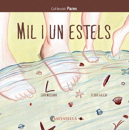 MIL I UN ESTELS | 9788417841980 | MASSANA SALVAT, CATERINA | Llibreria L'Illa - Llibreria Online de Mollet - Comprar llibres online