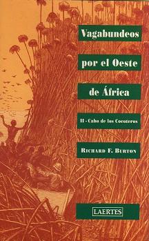 VAGABUNDEOS POR EL OESTE DE AFRICA | 9788475844022 | BURTON, RICHARD F. | Llibreria L'Illa - Llibreria Online de Mollet - Comprar llibres online