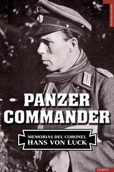 PANZER COMANDER | 9788493618117 | VON LUCK, HANS | Llibreria L'Illa - Llibreria Online de Mollet - Comprar llibres online