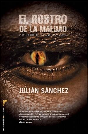 ROSTRO DE LA MALDAD, EL | 9788499183992 | SANCHEZ, JULIAN | Llibreria L'Illa - Llibreria Online de Mollet - Comprar llibres online