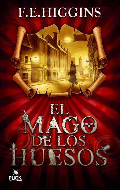 MAGO DE LOS HUESOS, EL | 9788496886162 | HIGGINS, F.E. | Llibreria L'Illa - Llibreria Online de Mollet - Comprar llibres online