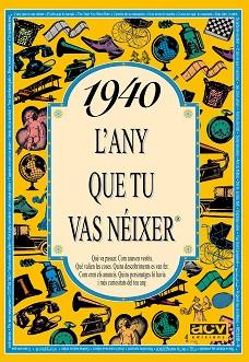 1940: L'ANY QUE TU VAS NEIXER | 9788488907257 | Llibreria L'Illa - Llibreria Online de Mollet - Comprar llibres online