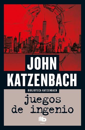 JUEGOS DE INGENIO | 9788490703953 | KATZENBACH, JOHN | Llibreria L'Illa - Llibreria Online de Mollet - Comprar llibres online