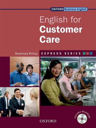 ENG FOR CUSTOMER CARE (EXPRESS SERIES) | 9780194579063 | VARIOS AUTORES | Llibreria L'Illa - Llibreria Online de Mollet - Comprar llibres online