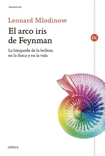 ARCO IRIS DE FEYNMAN, EL | 9788416771974 | MLODINOW, LEONARD | Llibreria L'Illa - Llibreria Online de Mollet - Comprar llibres online