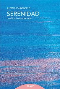 SERENIDAD | 9788432150241 | SONNENFELD, ALFRED | Llibreria L'Illa - Llibreria Online de Mollet - Comprar llibres online