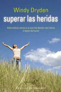 SUPERAR LAS HERIDAS | 9788433022905 | DRYDEN, WINDY | Llibreria L'Illa - Llibreria Online de Mollet - Comprar llibres online