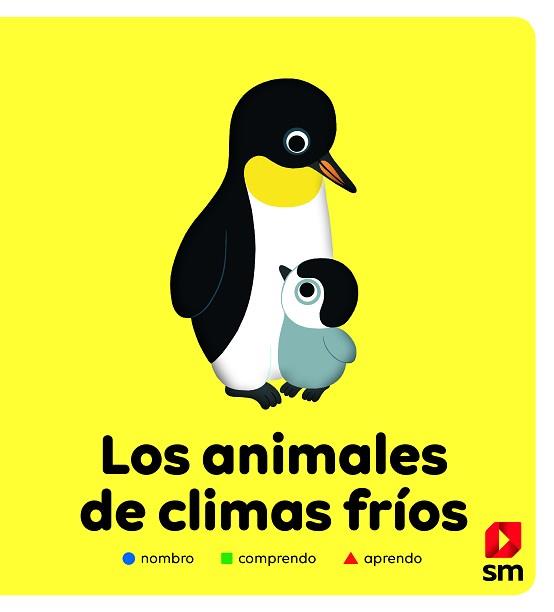 ANIMALES DE CLIMA FRÍO, LOS | 9788413181912 | HÉDELIN, PASCALE