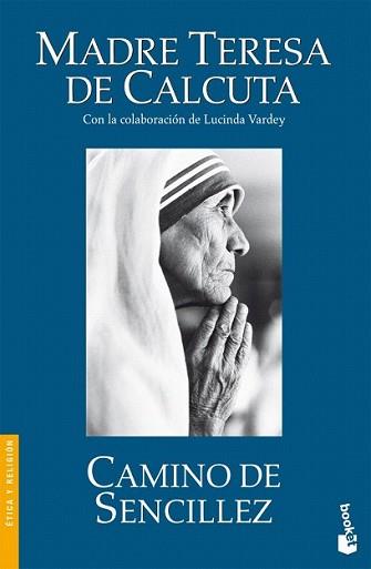 CAMINO DE SENCILLEZ (NF) | 9788408076575 | MADRE TERESA DE CALCUTA | Llibreria L'Illa - Llibreria Online de Mollet - Comprar llibres online