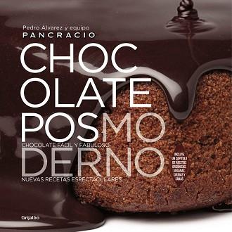 CHOCOLATE POSMODERNO | 9788416449521 | CHOCOLATES PANCRACIO | Llibreria L'Illa - Llibreria Online de Mollet - Comprar llibres online