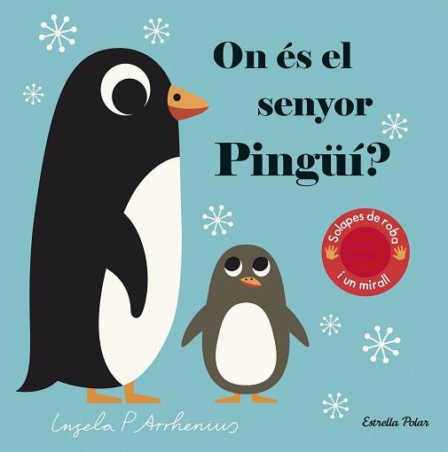 ON ÉS EL SENYOR PINGÜÍ? | 9788418134760 | ARRHENIUS, INGELA P. | Llibreria L'Illa - Llibreria Online de Mollet - Comprar llibres online