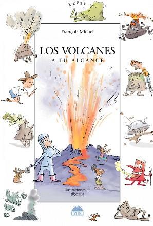 VOLCANES A TU ALCANCE, LOS | 9788497542326 | MICHEL, FRANÇOIS | Llibreria L'Illa - Llibreria Online de Mollet - Comprar llibres online