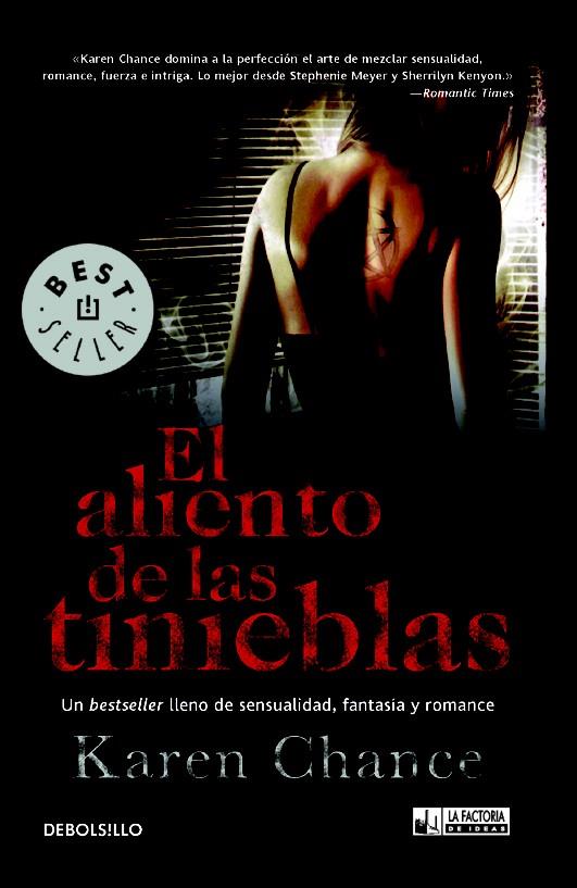 ALIENTO DE LAS TINIEBLAS, EL | 9788498008067 | CHANCE, KAREN