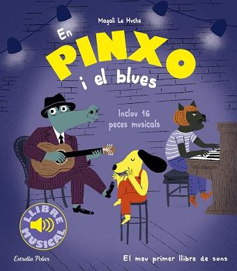 PINXO I EL BLUES, EN | 9788413896564 | LE HUCHE, MAGALI