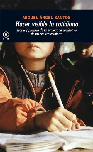 HACER VISIBLE LO COTIDIANO | 9788476006511 | SANTOS | Llibreria L'Illa - Llibreria Online de Mollet - Comprar llibres online