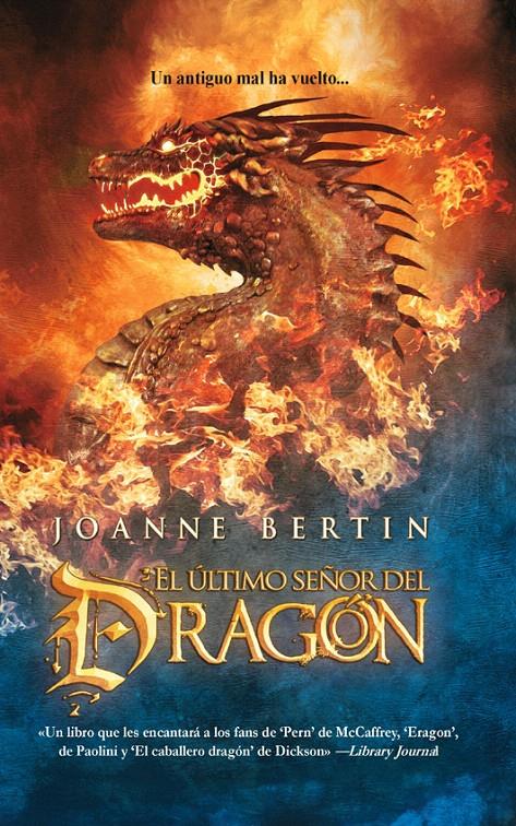 ULTIMO SEÑOR DEL DRAGON, EL | 9788498006216 | JOANNE, BERTIN | Llibreria L'Illa - Llibreria Online de Mollet - Comprar llibres online