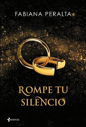 ROMPE TU SILENCIO | 9788408140658 | PERALTA, FABIANA | Llibreria L'Illa - Llibreria Online de Mollet - Comprar llibres online