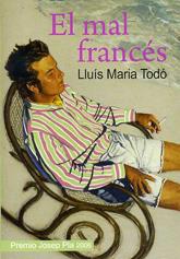 MAL FRANCES, EL | 9788488052964 | TODO, LLUIS MARIA | Llibreria L'Illa - Llibreria Online de Mollet - Comprar llibres online