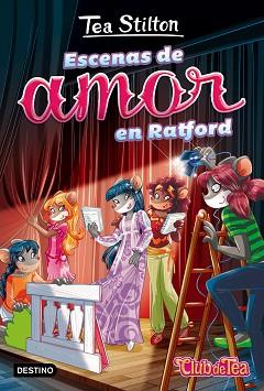 ESCENAS DE AMOR EN RATFORD | 9788408165606 | TEA STILTON | Llibreria L'Illa - Llibreria Online de Mollet - Comprar llibres online