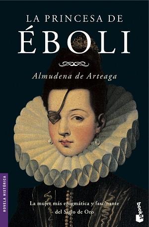 PRINCESA DE EBOLI, LA | 9788427031951 | ARTEAGA, ALMUDENA DE | Llibreria L'Illa - Llibreria Online de Mollet - Comprar llibres online