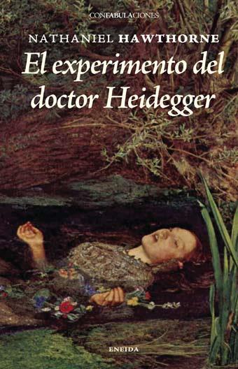 EXPERIMENTO DEL DOCTOR HEIDEGGER, EL | 9788492491032 | HAWTHORTE, NATHANIEL | Llibreria L'Illa - Llibreria Online de Mollet - Comprar llibres online