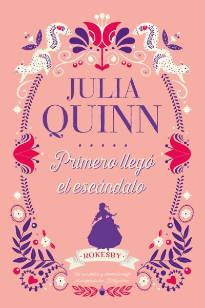 PRIMERO LLEGÓ EL ESCÁNDALO | 9788417421304 | QUINN, JULIA | Llibreria L'Illa - Llibreria Online de Mollet - Comprar llibres online