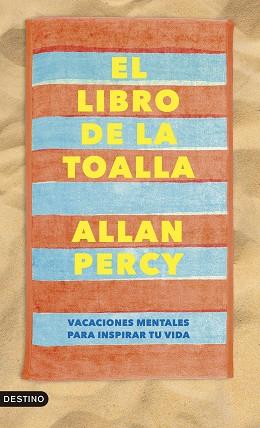 LIBRO DE LA TOALLA, EL | 9788423365159 | PERCY, ALLAN | Llibreria L'Illa - Llibreria Online de Mollet - Comprar llibres online