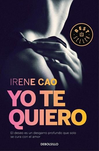 YO TE QUIERO (TRILOGÍA DE LOS SENTIDOS 3) | 9788466331722 | CAO, IRENE | Llibreria L'Illa - Llibreria Online de Mollet - Comprar llibres online