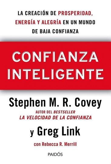 CONFIANZA INTELIGENTE | 9788449329203 | COVEY, STEPHEN M.R. / REBECCA R. MERRILL/GREG LINK | Llibreria L'Illa - Llibreria Online de Mollet - Comprar llibres online