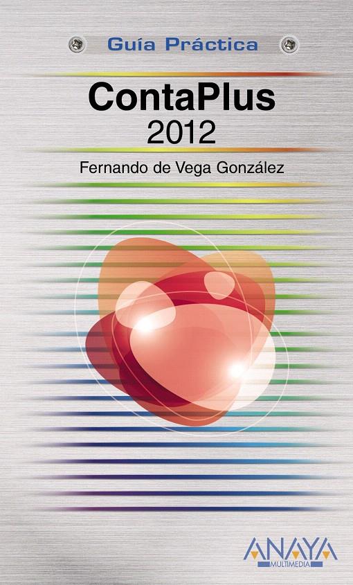 CONTAPLUS 2012 | 9788441531307 | VEGA GONZÁLEZ, FERNANDO DE | Llibreria L'Illa - Llibreria Online de Mollet - Comprar llibres online